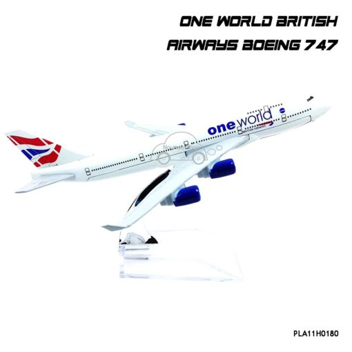 โมเดลเครื่องบิน ONE WORLD BRITISH AIRWAYS Boeing 747 โมเดลเครื่องบินเหล็ก