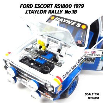 โมเดลรถแข่ง FORD ESCORT RS1800 No.18 J.TAYLOR Rally 1979 (1:18) เครื่องยนต์เหมือนจริง