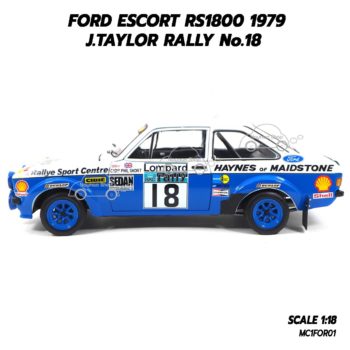 โมเดลรถแข่ง FORD ESCORT RS1800 No.18 J.TAYLOR Rally 1979 (1:18) โมเดลประกอบสำเร็จ