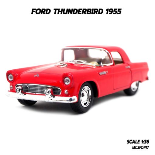 โมเดลรถ FORD THUNDERBIRD 1955 (1:36)