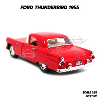 โมเดลรถ FORD THUNDERBIRD 1955 (1:36) โมเดลรถเหล็ก ราคาถูก