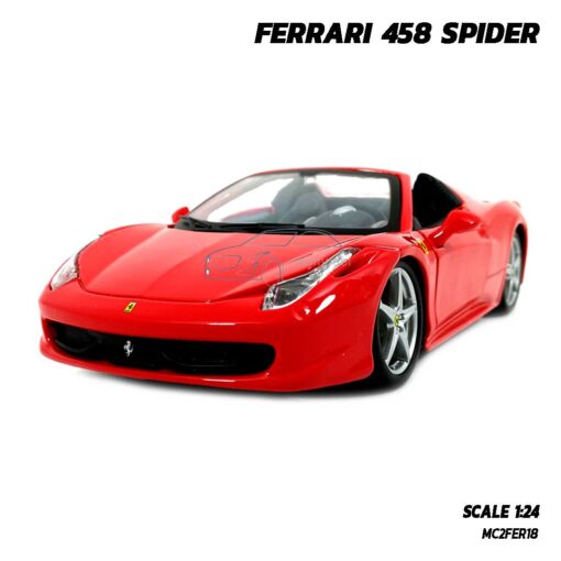 รถโมเดล เฟอร์รารี่ FERRARI 458 SPIDER (Scale 1:24) โมเดลพร้อมตั้งโชว์