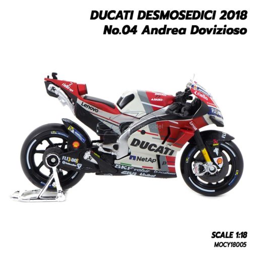 โมเดล MotoGP Ducati Desmosedici 2018 Andrea Dovizioso 04 motogp (1:18) รถโมเดลสมจริง