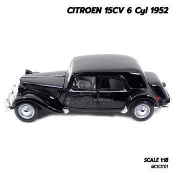 โมเดลรถโบราณ CITROEN 15CV 6 Cyl 1952 สีดำ (1:18) โมเดลจำลองเหมือนจริง น่าสะสม