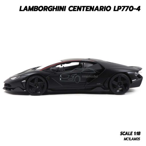 โมเดล แลมโบกินี่ LAMBORGHINI CENTENARIO LP770-4 สีดำด้าน (1:18) โมเดลรถเหล็ก โมเดลรถสะสม