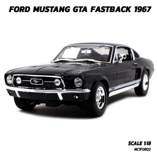 โมเดลรถมัสแตง FORD MUSTANG GTA FASTBACK 1967 (Scale 1:18)